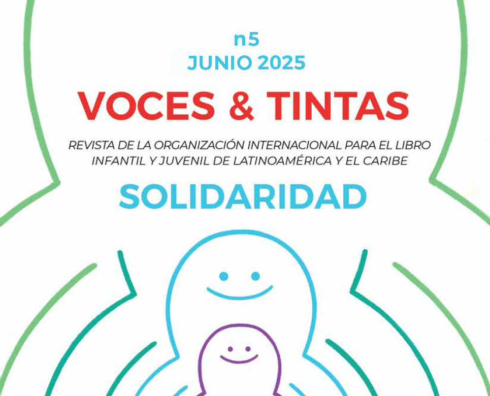 VOCES & TINTAS: una revista para unir a Latinoamérica y el Caribe a través de la literatura infantil y juvenil
