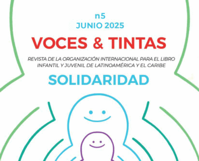 VOCES & TINTAS: una revista para unir a Latinoamérica y el Caribe a través de la literatura infantil y juvenil